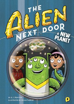 The Alien Next Door 8: A New Planet - Newton, A I