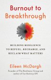 Burnout to Breakthrough