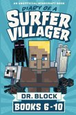 Diary of a Surfer Villager, Books 6-10