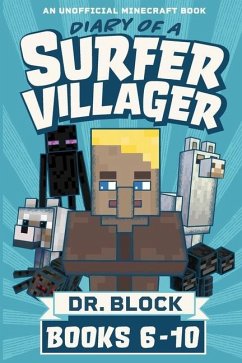 Diary of a Surfer Villager, Books 6-10 - Block