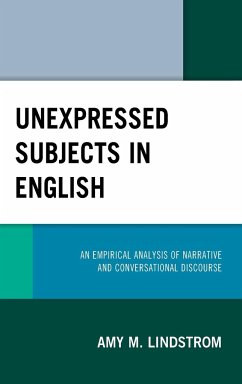 Unexpressed Subjects in English - Lindstrom, Amy M.