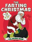 The Farting Christmas Coloring Book