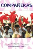 Companeras: Voices from the Latin American Women's Movement