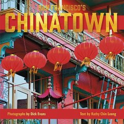 San Francisco's Chinatown - Evans, Dick; Leong, Kathy Chin