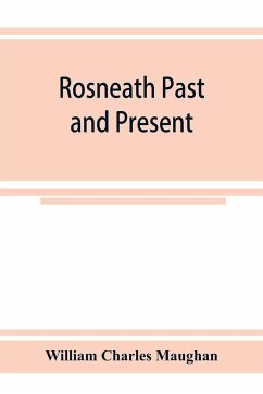 Rosneath past and present - Charles Maughan, William