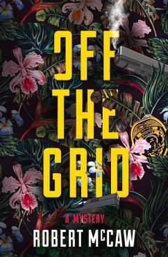 Off the Grid: Volume 1 - McCaw, Robert