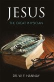 Jesus the Great Physician