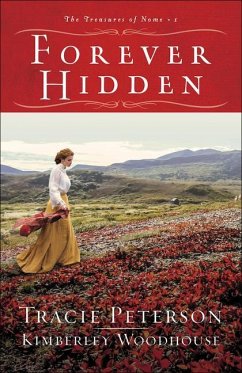 Forever Hidden - Peterson, Tracie; Woodhouse, Kimberley