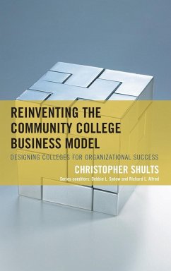 Reinventing the Community College Business Model - Shults, Christopher