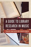 A Guide to Library Research in Music, Second Edition