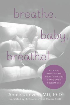 Breathe, Baby, Breathe! - Janvier, Annie