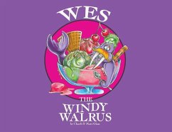 Wes The Windy Walrus - Glass, Charli; Glass, Matt
