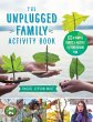 The Unplugged Family Activity Book - Bild 1