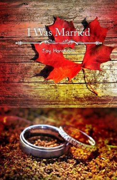 I Was Married - Horakova, Joy