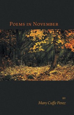Poems in November - Perez, Mary Cuffe