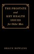 The Prostate and Key Health Issues for... - Bild 1