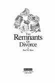 The Remnants of Divorce: How to Suvive Volume 1