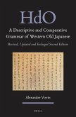 A Descriptive and Comparative Grammar of Western Old Japanese (2 Vols)