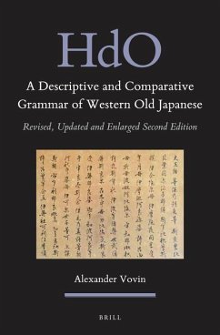 A Descriptive and Comparative Grammar of Western Old Japanese (2 Vols) - Vovin, Alexander