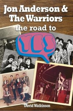 Jon Anderson and The Warriors - Watkinson, Dave