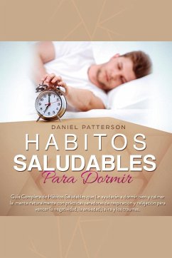 Hábitos Saludables para Dormir - Patterson, Daniel