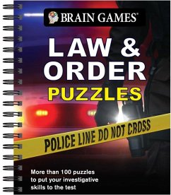 Brain Games - Law & Order Puzzles - Publications International Ltd; Brain Games