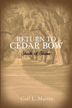 Return to Cedar Bow - Martin, Gail L.