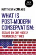 What Is Post-Modern Conservatism - Bild 1