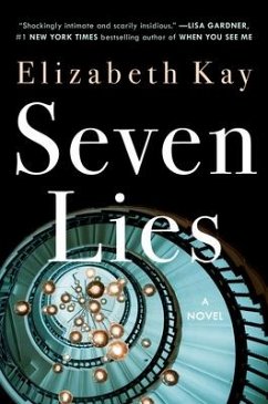 Seven Lies - Kay, Elizabeth