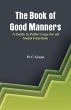 The Book of Good Manners- A Guide to... - Bild 1