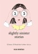 55 Slightly Sinister Stories - Bild 1