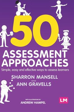 50 Assessment Approaches - Mansell, Sharron;Gravells, Ann;Hampel, Andrew