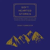 Soft Hearted Stories: Seeking Saviors, Cowboy Stylists, and Other Fallacies of Authoritarianism