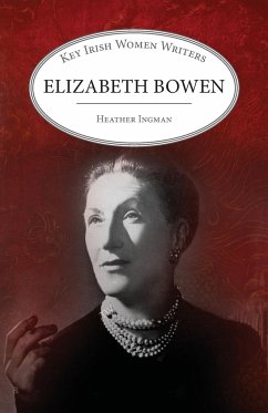 Elizabeth Bowen - Ingman, Heather