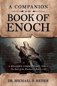 A Companion to the Book of Enoch - Heiser, Michael S.