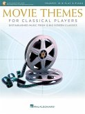 Movie Themes for Classical Players - Trumpet and Piano: With Online Audio of Piano Accompaniments