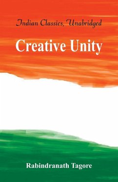 Creative Unity - Tagore, Rabindranath