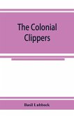 The colonial clippers
