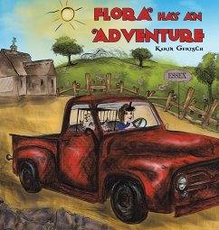 Flora Has an Adventure - Gertsch, Karin