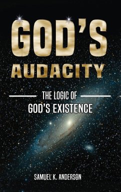 GOD'S AUDACITY - Anderson, Samuel K