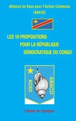 Les 10 propositions pour la République Démocratique du Congo - Abaco