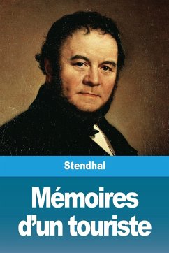 Mémoires d'un touriste - Stendhal