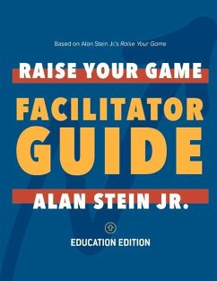 Raise Your Game Book Club: Facilitator Guide (Education): Volume 1 - Stein, Alan