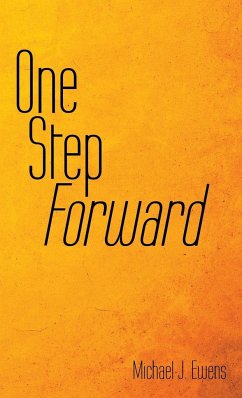 One Step Forward - Ewens, Michael J.
