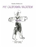 My California Vacation