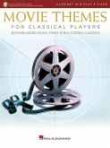 Movie Themes for Classical Players - Clarinet and Piano: With Online Audio of Piano Accompaniments