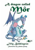 A Dragon Called Môr