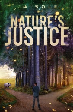 Nature's Justice - Sole, Ca