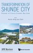 TRANSFORMATION OF SHUNDE CITY - Bild 1