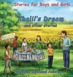 Khalil's Dream and other stories - Michaud Aubrey, Danielle